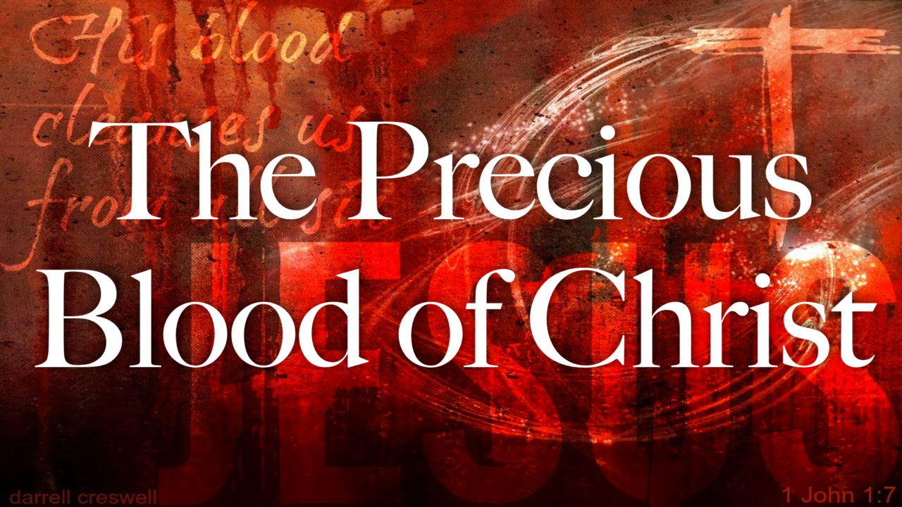 blood precious christ jesus teachings church christian god leviticus
