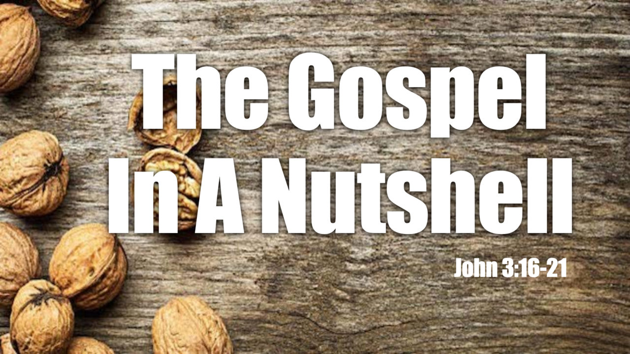 the-gospel-in-a-nutshell-new-beginnings-christian-fellowship