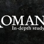 Romans In-depth Study