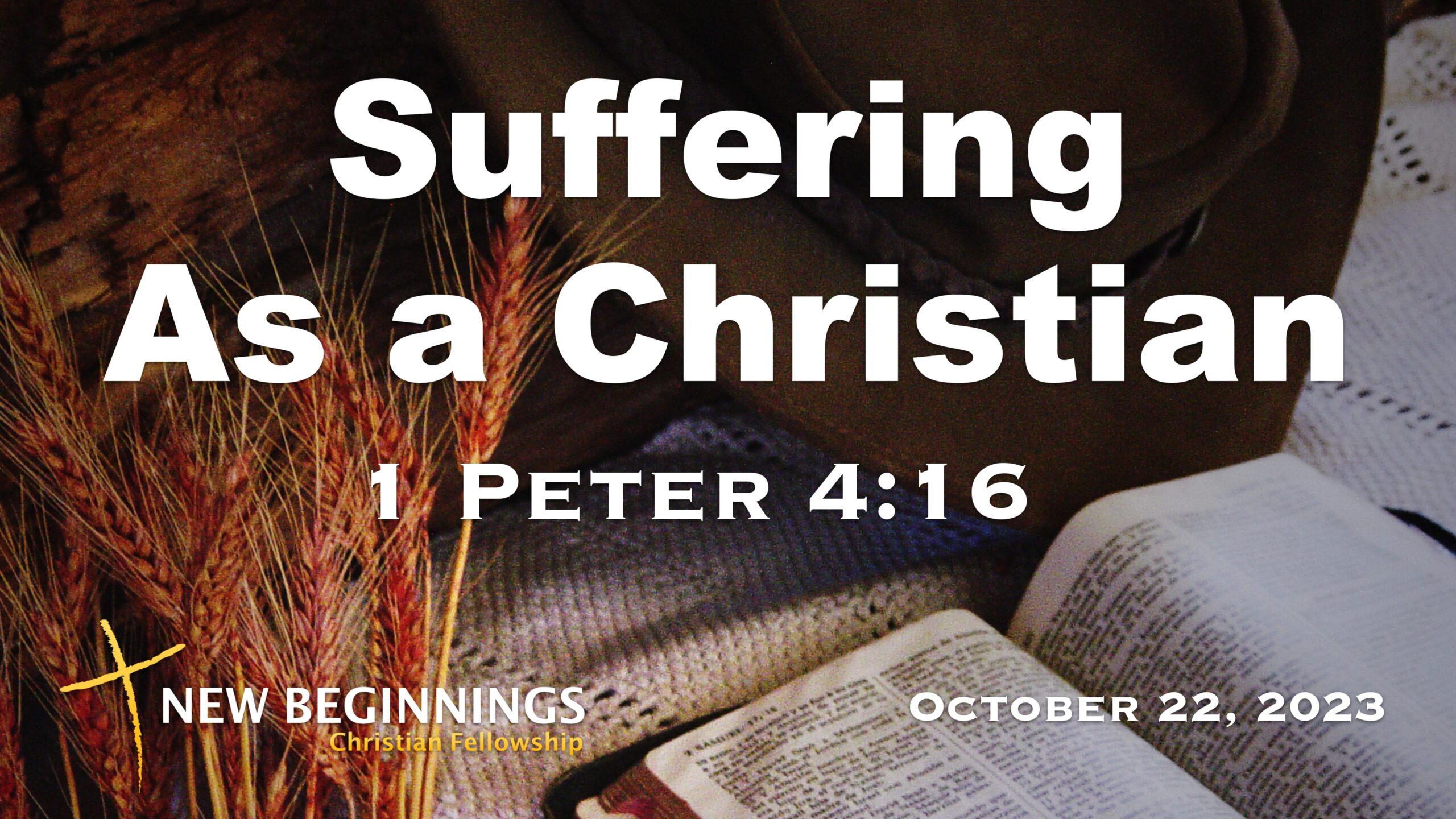 Suffering As A Christian