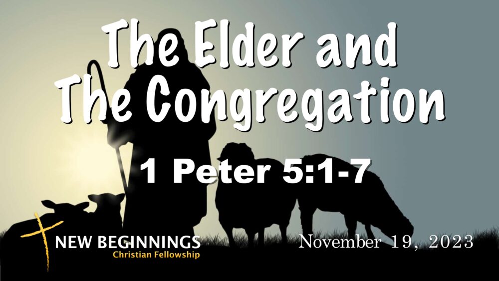 The Elder and The Congreagation
