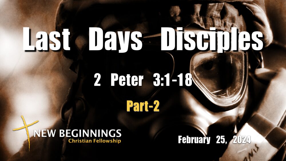 The Last Days Disciples - Part 2 Image