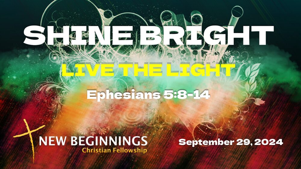 Shine Bright: Live The Light Image