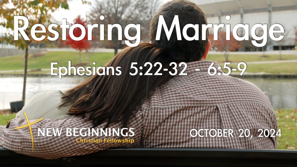 Restoring Marriage