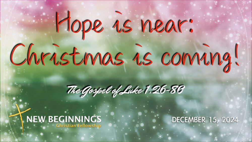 Hope is Near: Christmas is Coming! Image