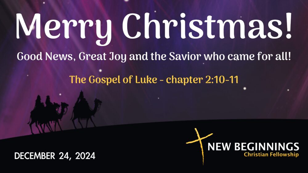 Merry Christmas! Good News, Great Joy and the Savior who came for all! Image