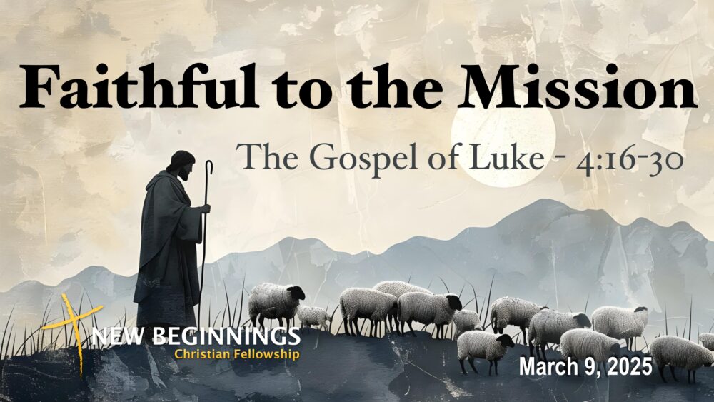 Faithful to the Mission