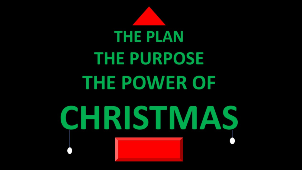 The Plan, The Purpose, The Power of Christmas Image