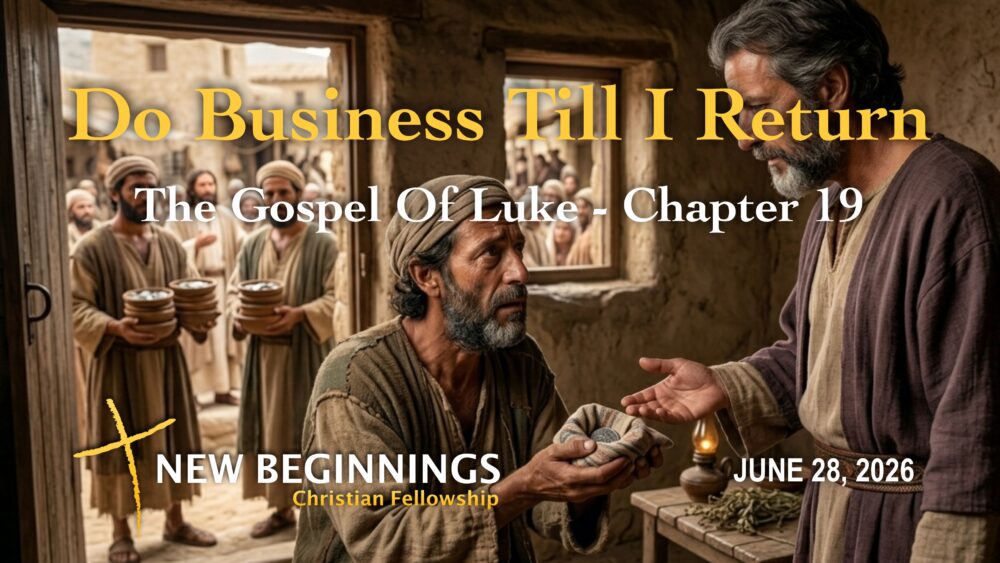 Do Business Till I Return